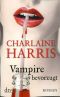 [Sookie Stackhouse 06] • Ball der Vampire